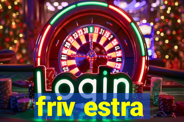 friv estra